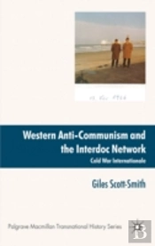 Western Anti-Communism And The Interdoc Network