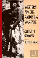 Western Apache Raiding And Warfare