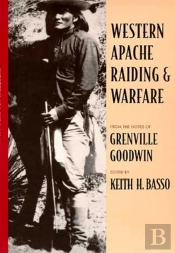 Western Apache Raiding And Warfare