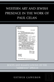 Western Art And Jewish Presence In The Work Of Paul Celan