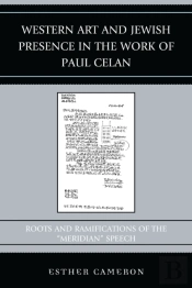 Western Art And Jewish Presence In The Work Of Paul Celan