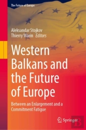 Western Balkans And The Future Of Europe
