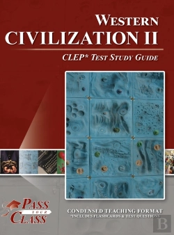 Bertrand.pt - Western Civilization 2 Clep Test Study Guide