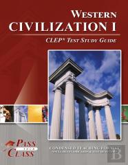 Western Civilization I Clep Test Study Guide