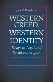 Western Creed, Western Identity