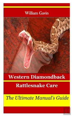 Bertrand.pt - Western Diamondback Rattlesnake Care
