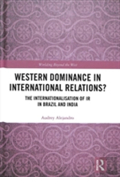 Western Dominance In International Relations?