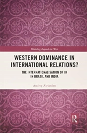 Western Dominance In International Relations?