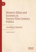 Western Elites And Societies In Twenty-First Century Politics