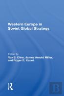 Western Europe In Soviet Global Strategy