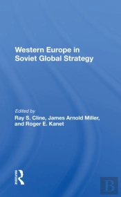 Western Europe In Soviet Global Strategy