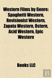Western Films By Genre: Spaghetti Wester