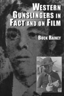 Bertrand.pt - Western Gunslingers In Fact And On Film