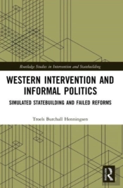 Western Intervention And Informal Politics