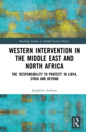 Western Intervention In The Middle East And North Africa