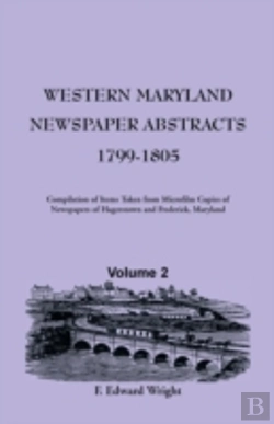 Bertrand.pt - Western Maryland Newspaper Abstracts, Volume 2: 1799-1805