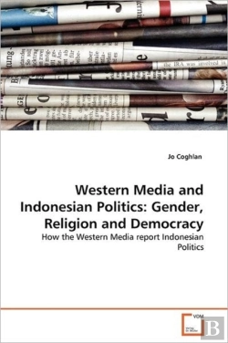 Bertrand.pt - Western Media And Indonesian Politics