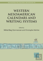 Western Mesoamerican Calendars And Writing Systems