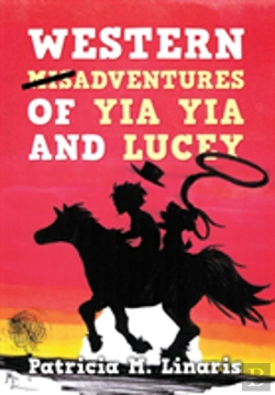 Bertrand.pt - Western Misadventures Of Yia Yia And Lucey