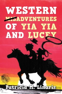 Bertrand.pt - Western Misadventures Of Yia Yia And Lucey