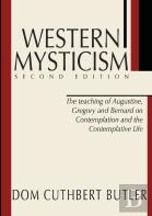 Western Mysticism; Second Edition With Afterthoughts