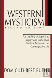 Western Mysticism; Second Edition With Afterthoughts