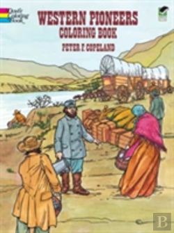 Bertrand.pt - Western Pioneers Coloring Book