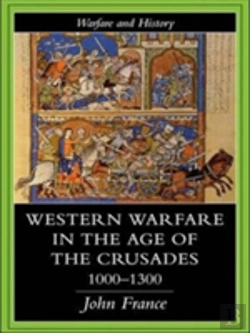 Bertrand.pt - Western Warfare In The Age Of The Crusades 1000-1300