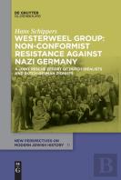 Westerweel Group: Non-Conformist Resistance Against Nazi Germany