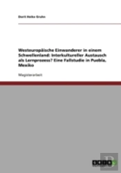 Westeuropaische Einwanderer In Einem Schwellenland