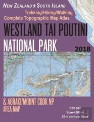 Westland Tai Poutini National Park & Aoraki/Mount Cook Np Area Map Trekking/Hiking/Walking Complete Topographic Map Atlas New Zealand South Island 1