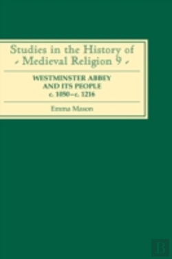 Bertrand.pt - Westminster Abbey And Its People C.1050-C.1216