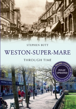 Bertrand.pt - Weston-Super-Mare Through Time Revised Edition