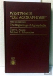Westphal'S Die Agoraphobie With Commentary