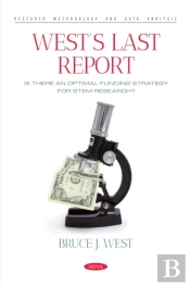 West'S Last Report: Is There An Optimal Funding Strategy For Stem Research?