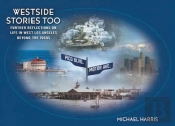 Westside Stories Too
