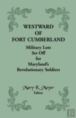 Bertrand.pt - Westward Of Fort Cumberland: Military Lo
