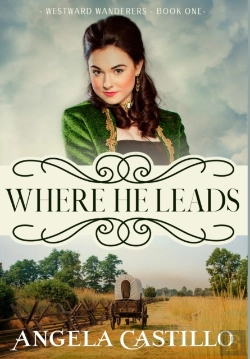 Bertrand.pt - Westward Wanderers-Book 1: Where He Lead