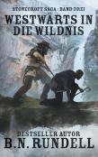 Westwarts In Die Wildnis
