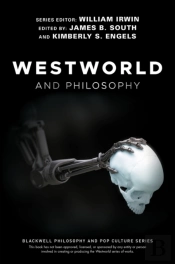 Westworld And Philosophy