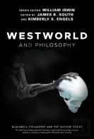 Westworld And Philosophy