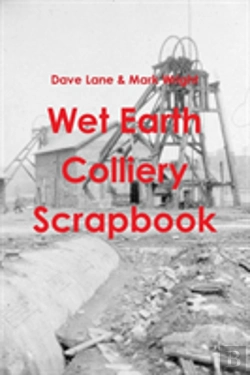 Bertrand.pt - Wet Earth Colliery Scrapbook