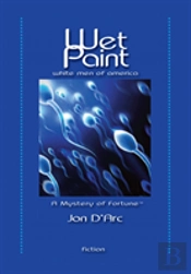 Wet Paint