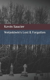 Wetaskiwin'S Lost & Forgotten