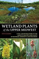 Wetland Plants Of The Upper Midwest