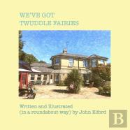 We'Ve Got Twuddle Fairies