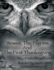 Wewes, The Pilgrims And The First Thanksgiving