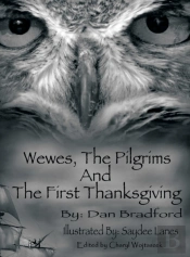 Wewes, The Pilgrims And The First Thanksgiving