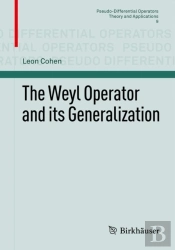 Weyl Operator And Its Generalization