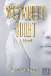 Weymouth Court: A Novel